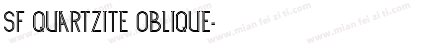 SF Quartzite Oblique字体转换